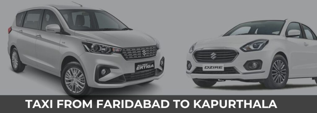 Faridabad to kapurthala taxi